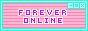 FOREVER ONLINE
